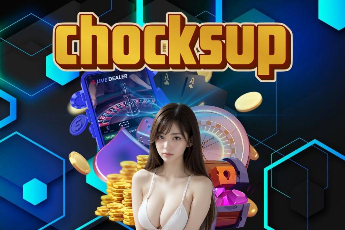 chocksup แทง หวย 24